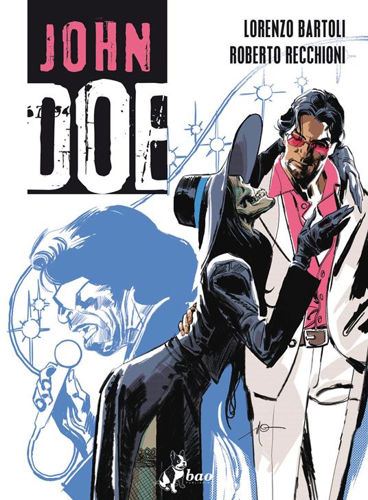 John Doe. Vol. 3 - Lorenzo Bartoli,Roberto Recchioni - ebook