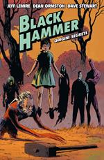 Black Hammer. Vol. 1: Black Hammer