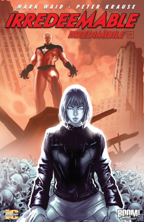 Irredeemable-Irredimibile. Ediz. italiana. Vol. 17 - Mark Waid,Peter Krause - copertina