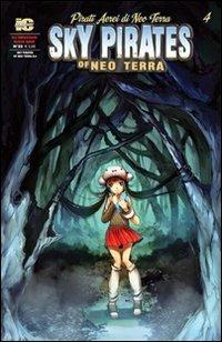 Pirati aerei di Neo Terra. Ediz. italiana e inglese. Vol. 4 - Josh Wagner,Camilla D'Errico,Sean Megaw - copertina