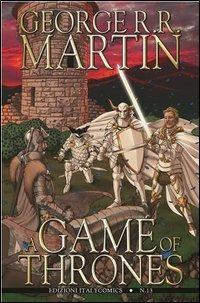 A Game of thrones. Vol. 13 - George R. R. Martin,Daniel Abraham,Tommy Patterson - copertina