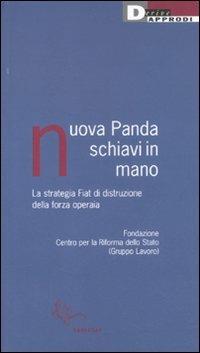 Nuova Panda, schiavi in mano. La strategia Fiat di distruzione della forza operaia - copertina