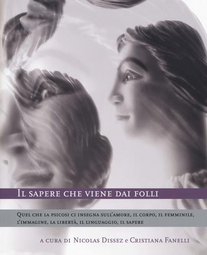 Il sapere che viene dai folli - copertina