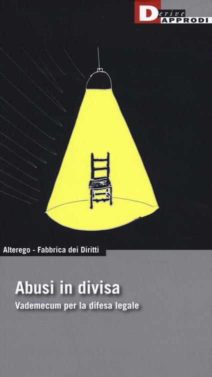 Abusi in divisa. Vademecum per la difesa legale - copertina