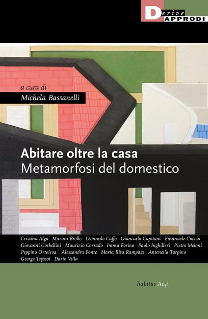 Abitare oltre la casa. Metamorfosi del domestico - copertina