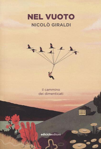 Nel vuoto. Il cammino dei dimenticati - Nicolò Giraldi - copertina