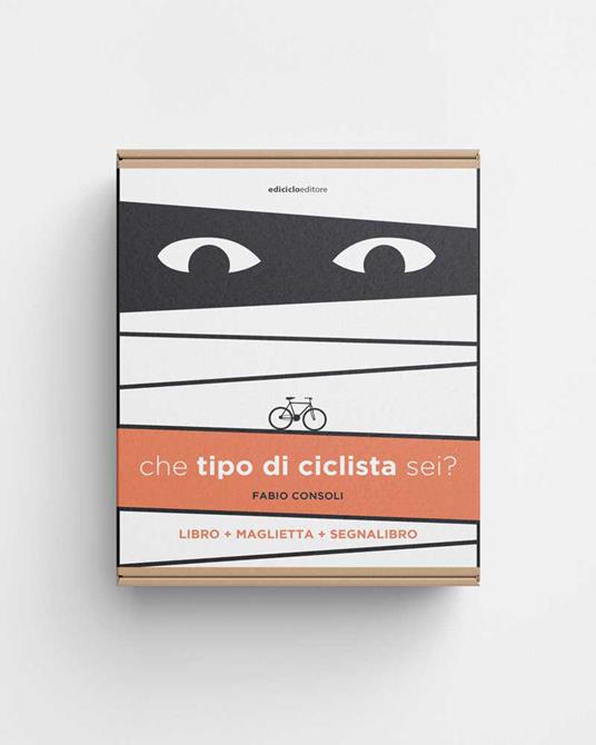 Che tipo di ciclista sei? Con maglietta taglia L. Con Segnalibro - Fabio Consoli - 2