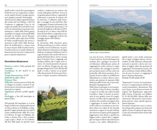 A piedi nelle Terre del Prosecco Superiore. 31 itinerari escursionistici tra paesaggio, storia, arte ed enogastronomia - Giuliano Basso - 2