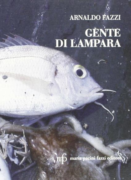 Gente di Lampara - Arnaldo Fazzi - copertina