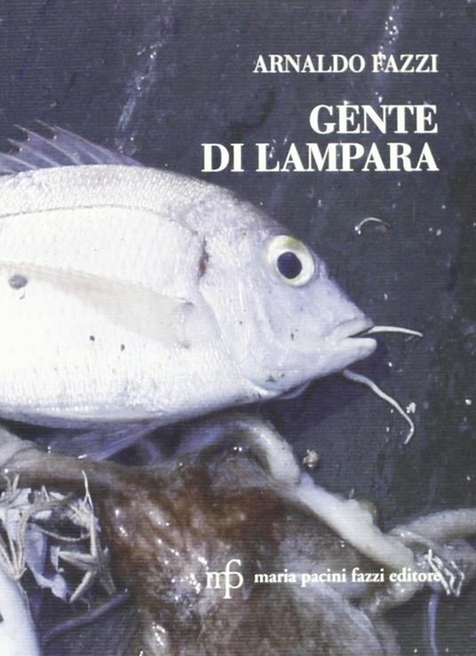 Gente di Lampara - Arnaldo Fazzi - copertina