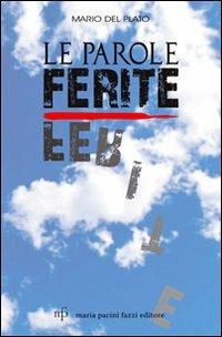 Le parole ferite - Mario Del Plato - copertina