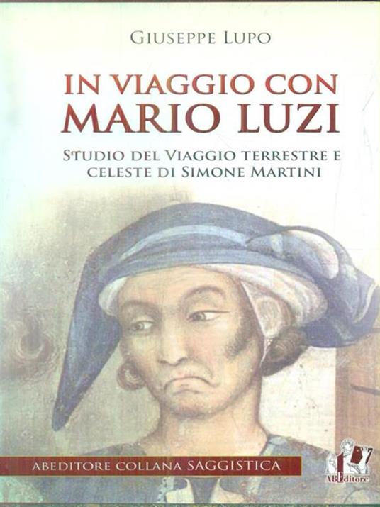 In viaggio con Mario Luzi - Giuseppe Lupo - 2