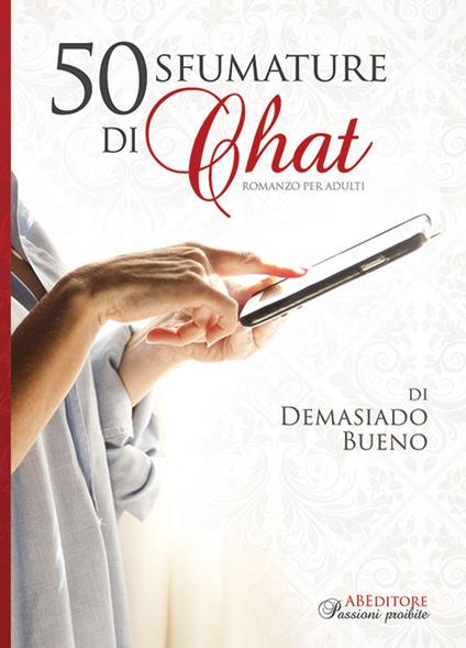 50 sfumature di chat - Demasiado Bueno - copertina