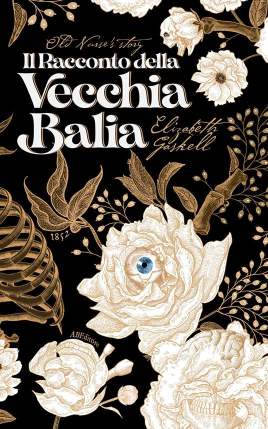 Il racconto della vecchia balia - Elizabeth Gaskell - copertina