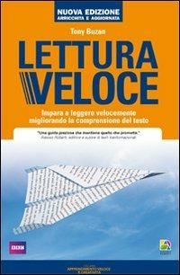 Lettura veloce. Impara a leggere velocemente migliorando la comprensione del testo - Tony Buzan - copertina