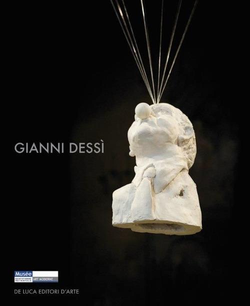 Gianni Dessì. Ediz. francese e inglese - copertina