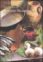 La pittura di Antonio Sicurezza