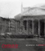 Ombre. Giorgio Cutini. Catalogo della mostra