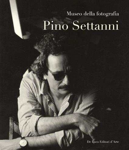 Pino Settanni. Ediz. illustrata - copertina