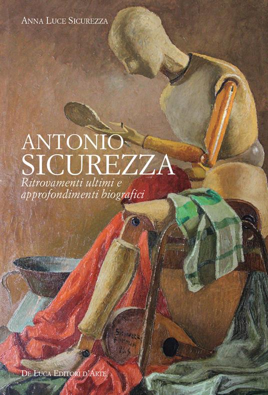 Antonio Sicurezza. Ritrovamenti ultimi e approfondimenti biografici - copertina