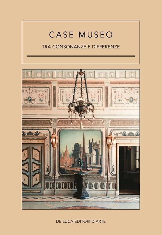 Case museo. Tra consonanze e differenze. Ediz. illustrata - copertina