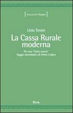 La cassa rurale moderna