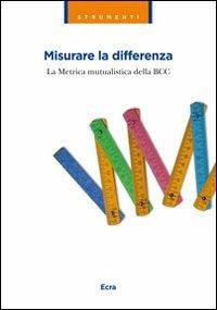 Misurare la differenza. La metrica mutualistica della BCC - copertina