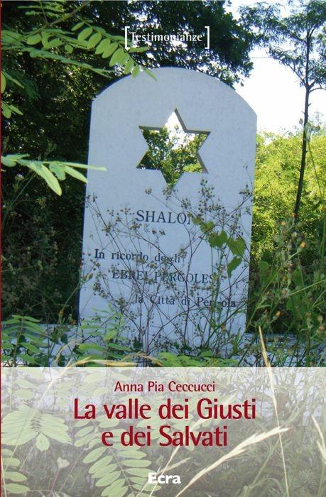 La valle dei Giusti e dei Salvati - Anna Pia Ceccucci - copertina