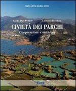 Civiltà dei parchi. Cooperazione e ambiente