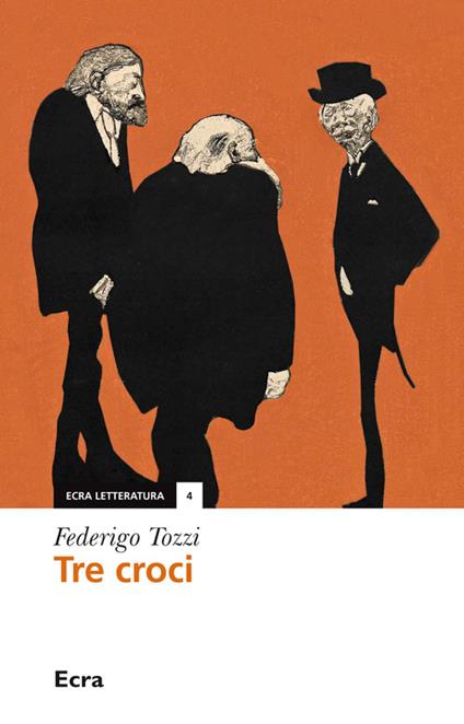 Tre croci - Federigo Tozzi - copertina