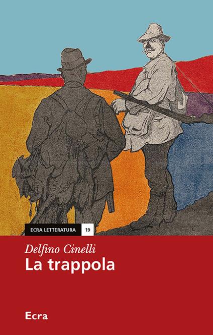 La trappola - Delfino Cinelli - copertina