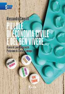 Pillole di economia civile e del ben vivere