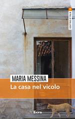 La casa nel vicolo