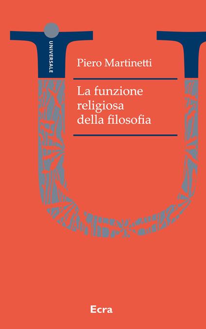 La funzione religiosa della filosofia - Piero Martinetti - copertina