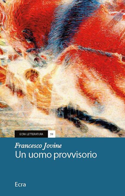 Un uomo provvisorio - Francesco Jovine - copertina