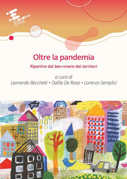  Oltre la pandemia. Ripartire dal ben-vivere dei territori -  Lorenzo Semplici - copertina