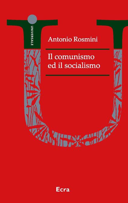 Il comunismo ed il socialismo - Antonio Rosmini - copertina