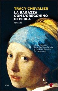 La ragazza con l'orecchino di perla - Tracy Chevalier - copertina