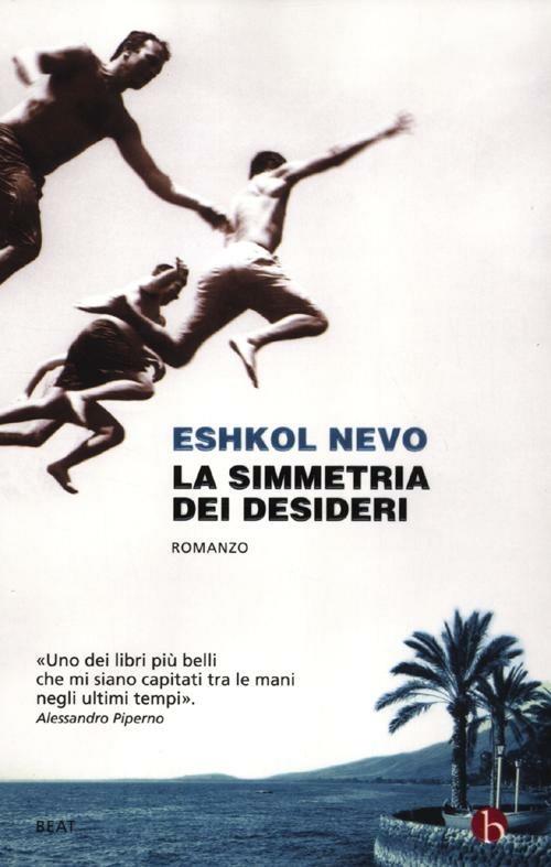 La simmetria dei desideri - Nevo, Eshkol: 9788865590980 - AbeBooks