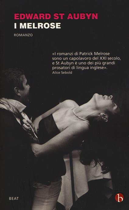 I Melrose - Edward St. Aubyn - copertina