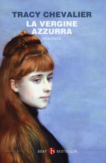 La Vergine azzurra - Tracy Chevalier - copertina