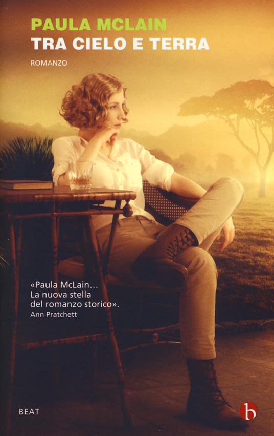 Tra cielo e terra - Paula McLain - copertina