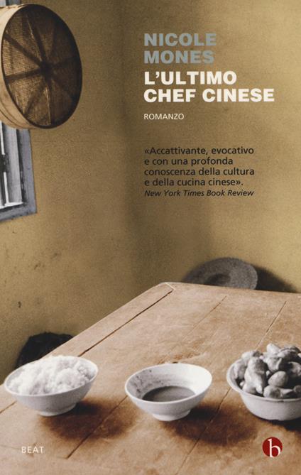 L'ultimo chef cinese - Nicole Mones - copertina