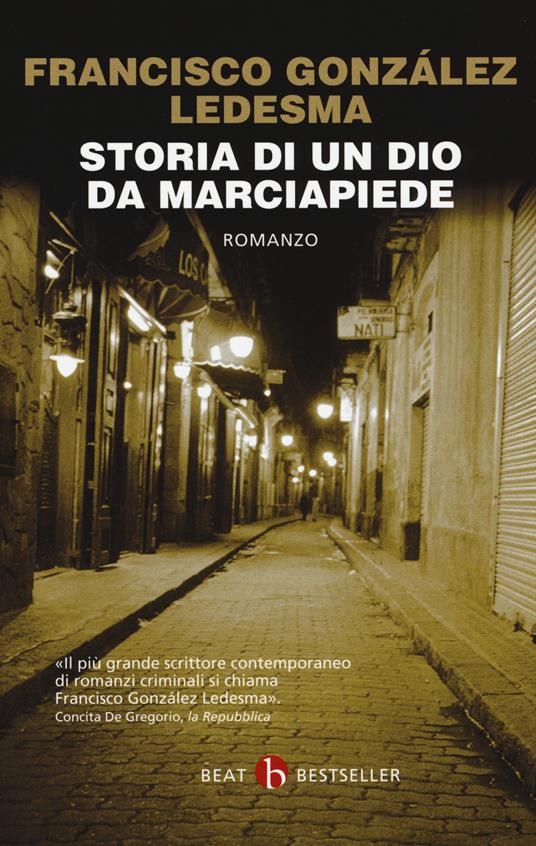 Storia di un dio da marciapiede - Francisco González Ledesma - copertina