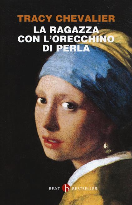 La ragazza con l'orecchino di perla - Tracy Chevalier - copertina