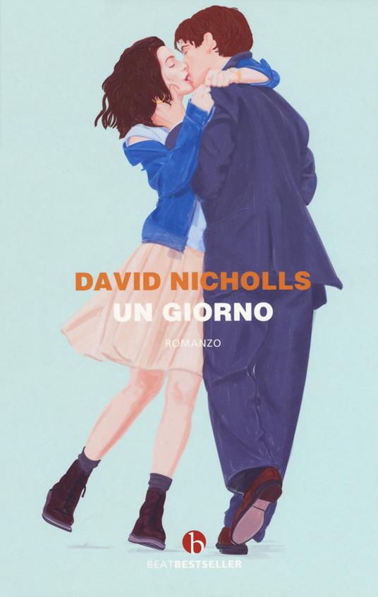 Un giorno - David Nicholls - Libro - Neri Pozza - Bloom | IBS