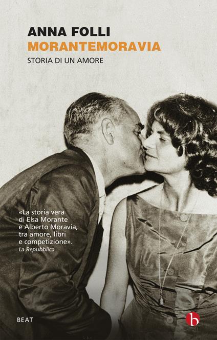 MoranteMoravia. Una storia d'amore - Anna Folli - copertina