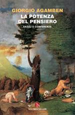 La potenza del pensiero. Saggi e conferenze