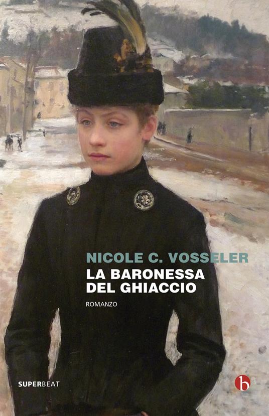 La baronessa del ghiaccio - Nicole C. Vosseler - copertina