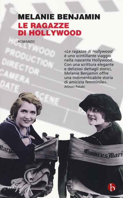 Le ragazze di Hollywood - Melanie Benjamin - copertina